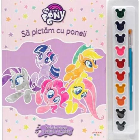 My Little Pony. Sa pictam cu poneii. Carte de colorat cu pensula si acuarele - 33.62 Lei