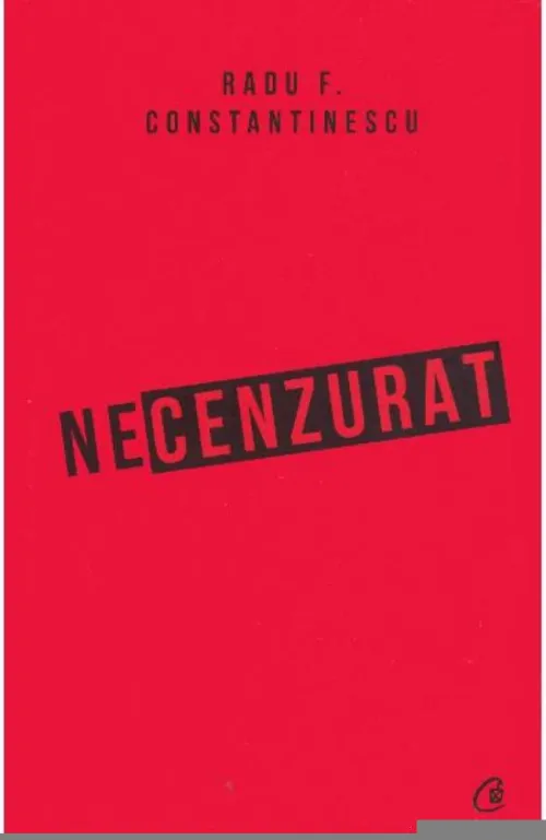 Necenzurat (editia a III-a) - 39,55 Lei