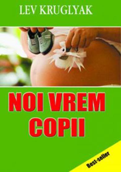 Noi vrem copii - 19.80 Lei