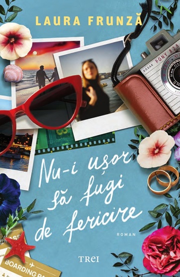 Nu-i usor sa fugi de fericire - 46.50 Lei