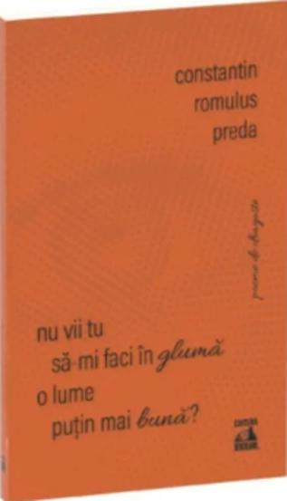 Nu vii tu sa-mi faci in gluma o lume putin mai buna? - 19.54 Lei