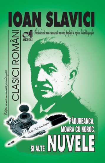 Nuvele (Moara cu noroc Pãdureanca s. a.) - 15.00 Lei