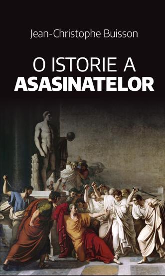 O istorie a Asasinatelor - 31.76 Lei
