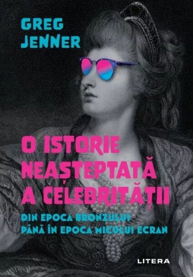 O istorie neasteptata a celebritatii - 67.99 Lei