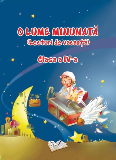 O lume minunata - lecturi de vacanta - clasa a IV-a - 12.04 Lei