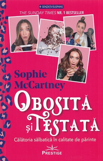 Obosita si testata. Calatoria salbatica in calitate de parinte - 47.30 Lei