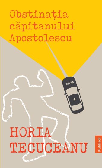 Obstinatia Capitanului Apostolescu - 21 Lei
