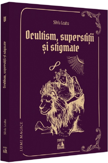 Ocultism superstitii si stigmate - 24.91 Lei