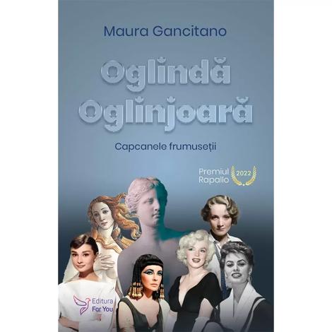 Oglinda oglinjoara. Capcanele frumusetii - 26.56 Lei