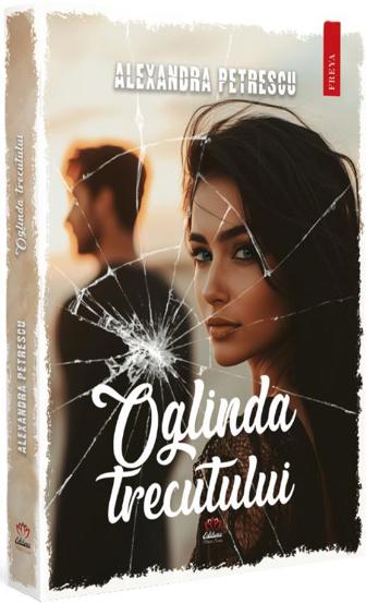 Oglinda Trecutului - 51.00 Lei
