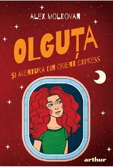 OLGUTA 4. Olguta si Aventura din Orient Express - 44.54 Lei