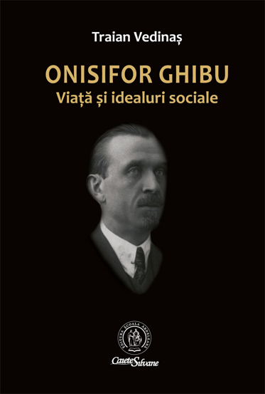 Onisifor Ghibu. Viata si idealuri sociale - 28 Lei