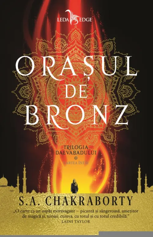 Orasul de bronz. Trilogia Daevabadului Vol.1 - 41.90 Lei