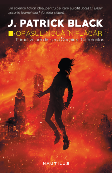 Orasul Noua in flacari - 43.12 Lei