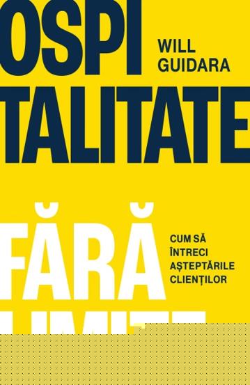 Ospitalitate fara limite - 63.40 Lei
