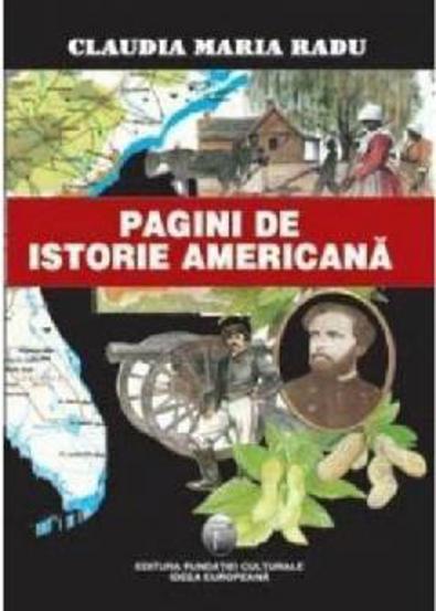 Pagini de istorie americana - 18.00 Lei
