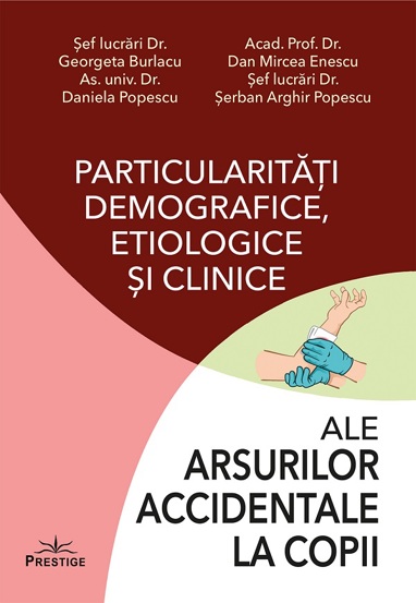 Particularitati demografice etiologice si clinice ale arsurilor accidentale la copii - 34.44 Lei
