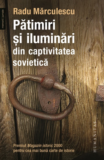 Patimiri si iluminari din captivitatea sovietica - 52.53 Lei