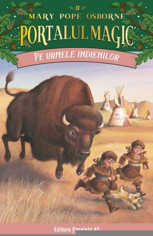 Pe urmele indienilor. Portalul Magic nr. 18- Editia a II-a - 18.99 Lei