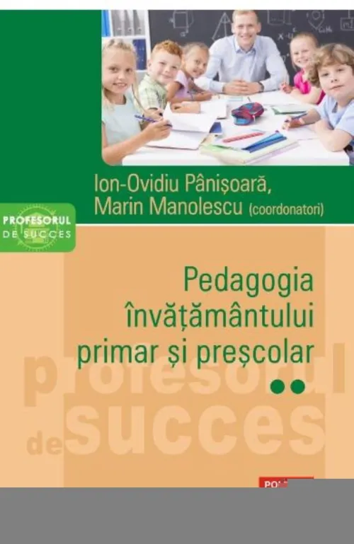 Pedagogia invatamantului primar si prescolar Vol. 2 - 69.20 Lei
