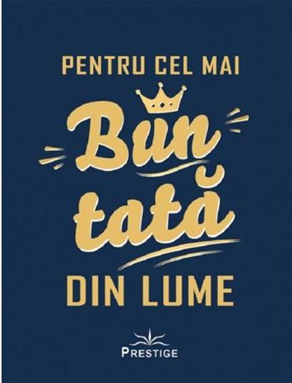 Pentru cel mai bun tata din lume - 63.40 Lei