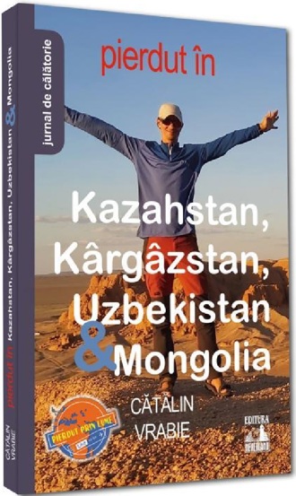 Pierdut in Kazahstan Kargazstan Uzbekistan si Mongolia - 34.39 Lei