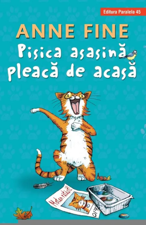 Pisica asasina pleaca de acasa - 28.89 Lei