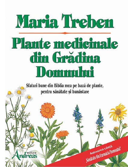 Plante medicinale din Gradina Domnului - 35,25 Lei
