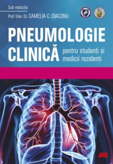 Pneumologie clinica pentru studenti si medicii rezidenti - 107.33 Lei