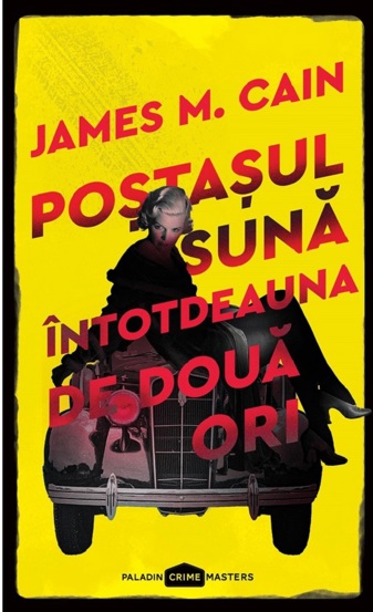 Postasul suna intotdeauna de doua ori - 37.80 Lei