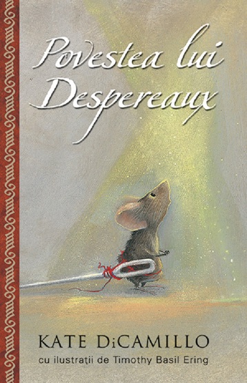Povestea lui Despereaux - 36.24 Lei