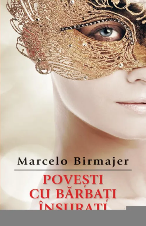 Povesti cu barbati insurati - 19.30 Lei