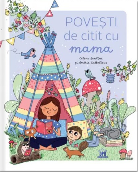 Povesti de citit cu mama - 30,40 Lei