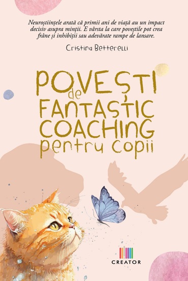Povesti de fantastic coaching pentru copii - 72.90 Lei