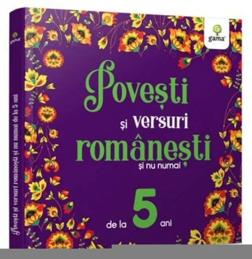 Povesti si versuri romanesti si nu numai pentru 5 ani - 41.38 Lei