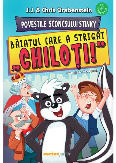Povestile Sconcsului Stinky. Baiatul care a strigat chiloti! - 23.30 Lei