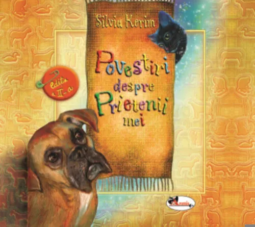 Povestiri despre prietenii mei Editia a II-a - 17.52 Lei