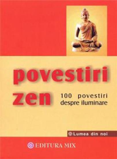 Povestiri Zen - 19.49 Lei