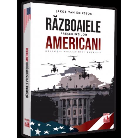 Presedintii americani... Razboaiele presedintilor americani - 21.77 Lei