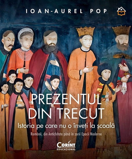 Prezentul din trecut. Istoria pe care nu o inveti la scoala - 61.82 Lei