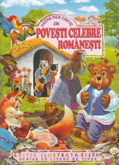 Prima mea carte cu povesti celebre romanesti - 16.90 Lei