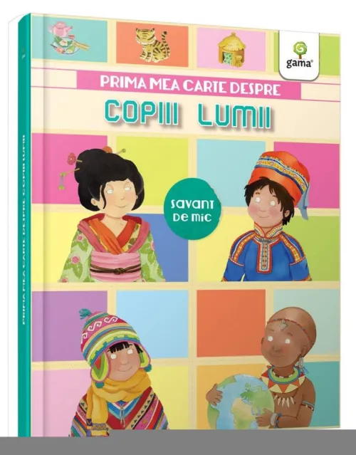 Prima mea carte despre copiii lumii - 41,55 Lei