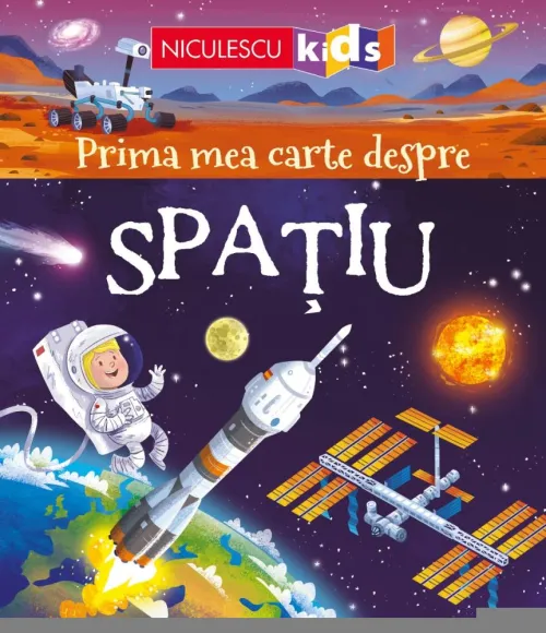 Prima mea carte despre Spatiu - 28.75 Lei
