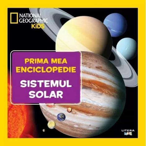 Prima mea enciclopedie: Sistemul solar. National Geographic - 42.28 Lei