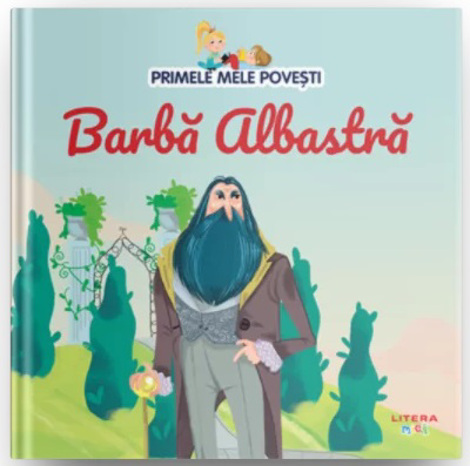Primele mele povesti. Barba Albastra - 21.06 Lei