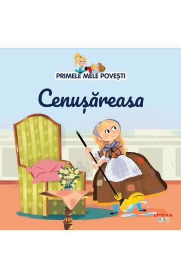 Primele mele povesti. Cenusareasa - 21 Lei