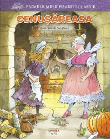 Primele mele povesti clasice. Cenusareasa - 10.17 Lei