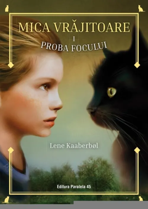 Proba focului. Mica vrajitoare Vol.1 - 22.43 Lei