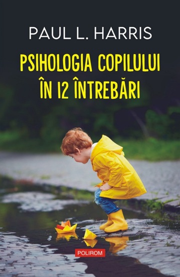 Psihologia copilului in 12 intrebari - 36.10 Lei