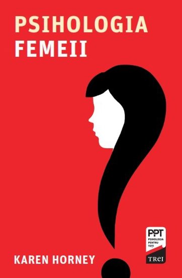 PSIHOLOGIA FEMEII - 52.80 Lei